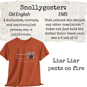 Snollygoster in EMS T-shirt
