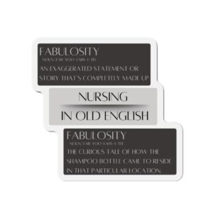 Fabulosity in Nursing Magnet