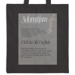 Adamantism in EMS Tote