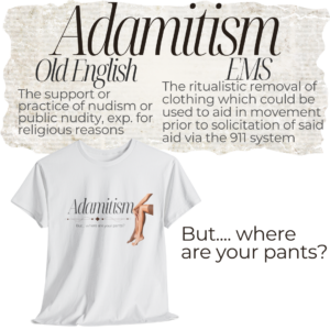 Adamitism in EMS T-shirt