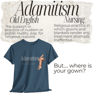 Adamitism in Nursing T-shirt Mockup