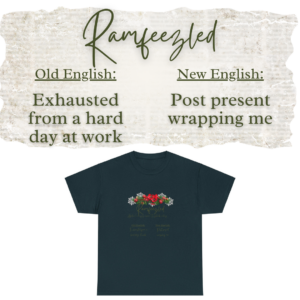 Ramfezzled in Christmas T-shirt