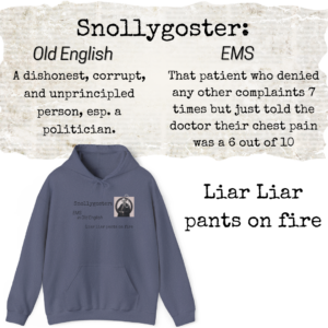 Snollygoster EMS Hoodie