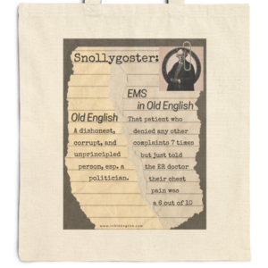 Snollygoster in EMS Tote Bag