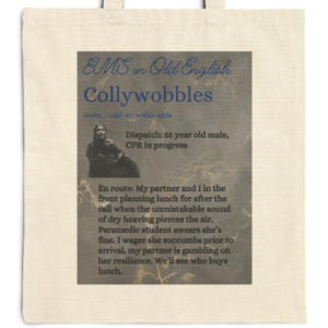 Collywobbles in EMS Tote Bag