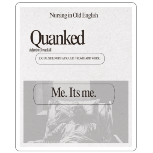Quanked in Nursing sticker
