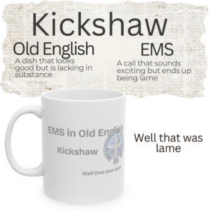 Kickshaw in EMS mug