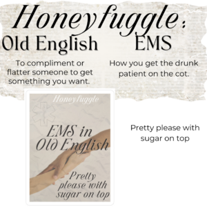 Honeyfuggle in EMS Vinyl Decal