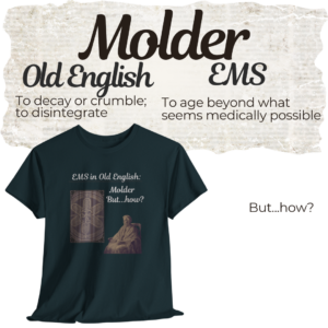 Molder in EMS T-shirt