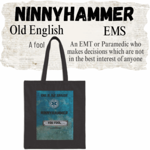 Ninnyhammer in EMS Tote Mockup